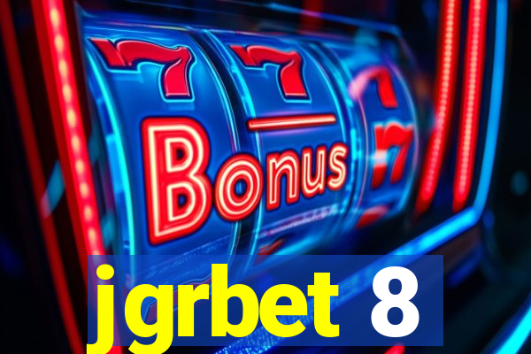 jgrbet 8